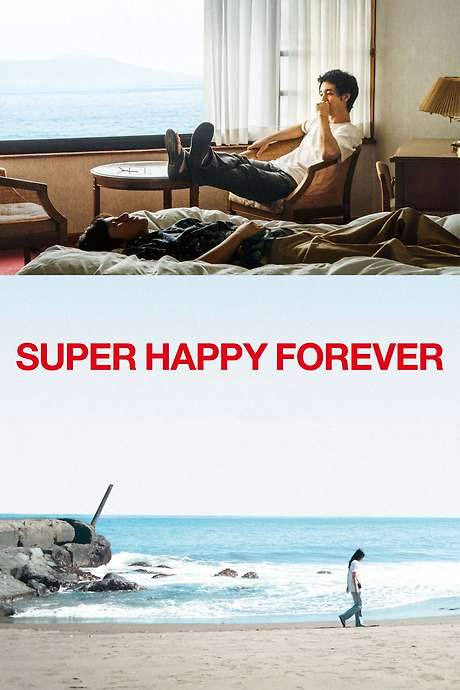 Super Happy Forever